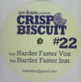 画像: %% CRISP BISCUIT / HARDER FASTER (Crisp Biscuit – CB-22) Y1 完売