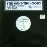 画像: STIK-E AND THE HOODS & DJ / OH YEAH 