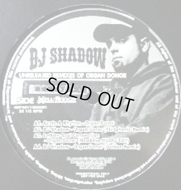 画像1: DJ SHADOW / UNRELEASED REMIXES OF "ORGAN DONOR" / "SIX DAYS" 