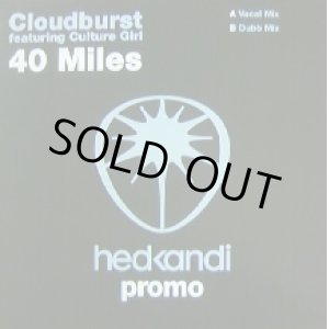 画像: CLOUDBURST featuring Culture Girl / 40 MILES 