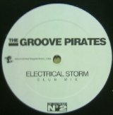 画像: THE GROOVE PIRATES / ELECTRICAL STORM 