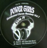 画像: POWER GIRLS /UNRELEASED DANCE REMIXES VOL.1