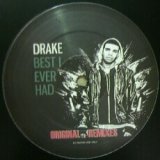 画像: $ DRAKE / BEST I EVER HAD (DBIEH001) Y1 ラスト1枚 後程済 完売