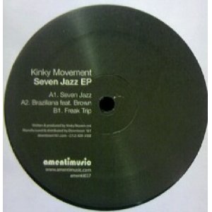 画像: KINKY MOVEMENT / SEVEN JAZZ EP 