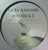 画像: OLAV BASOSKI & DJ ERIC E / DON'T TURN YOUR BACK 