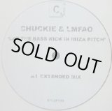 画像: CHUCKIE & LMFAO / LET THE BASS KICK IN MIAMI BITCH