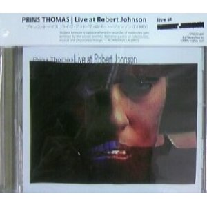 画像: PRINS THOMAS / Live at Robert Johnson