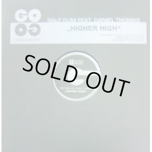 画像: RALF GUN FEAT. DANIEL THOMAS / HIGHER HIGH 
