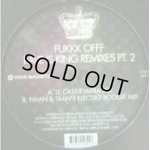 画像: FUKKK OFFF / RAVE IS KING REMIXES
