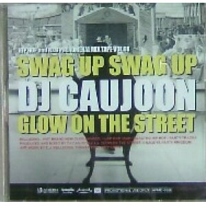 画像: DJ CAUJOON / SWAG UP SWAG UP (MIXCD)