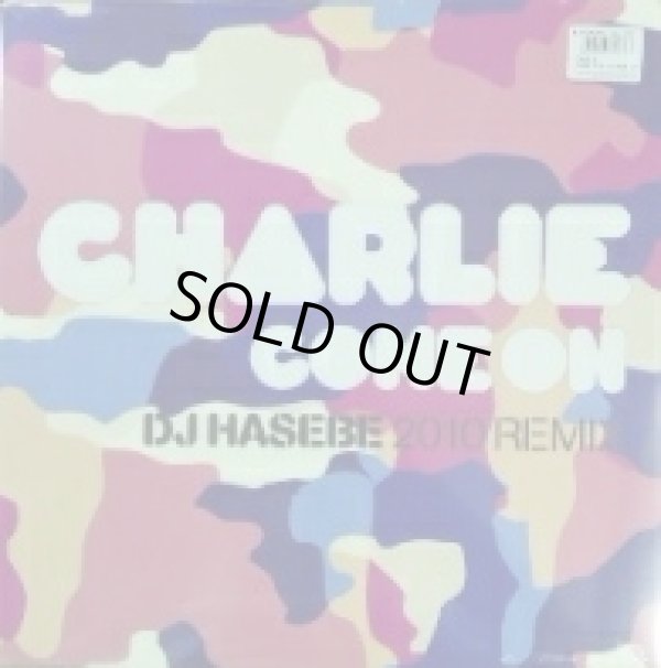 画像1: CHARLIE / COME ON DJ HASEBE 2010 REMIX ★ ★