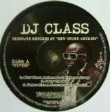 画像: DJ Class / Ultimate Remixes Of ”New Years Anthem” /”I'm The Ish”