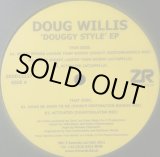 画像: DOUG WILLIS / DOUGGY STYLE EP (ZEDD12137)