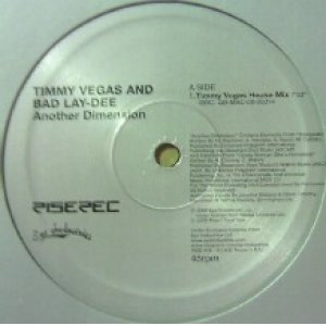 画像: TIMMY VEGAS AND BAD LAY-DEE / ANOTHER DIMENSION (ITALY)