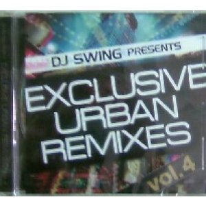 画像: DJ SWING / EXCLUSIVE URBAN REMIXES VOL.4 (CD) ★