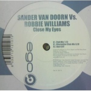 画像: SANDER VAN DOORN VS. ROBBIE WILLIAMS / CLOSE MY EYES (ITALY)