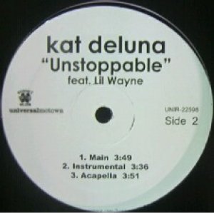 画像: KAT DELUNA feat. LIL WAYNE / UNSTOPPABLE