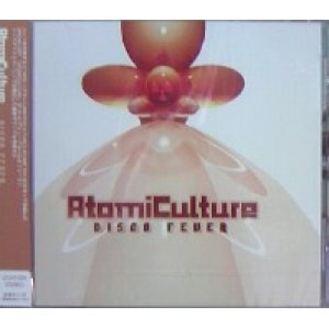 画像: ATOMICULTURE / DISCO FEVER (CD)