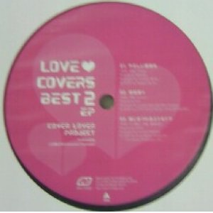 画像: %% COVER LOVER PROJECT / LOVE COVERS BEST 2 EP (AIV-12087) Y?　在庫未確認