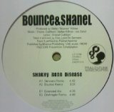 画像: BOUNCE & SHANEL / SHAKEY BONE DISEASE 