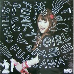 画像: SHIHO FUJISAWA / FUNKY ☆ GIRL / LUV & MSK