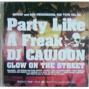 画像: DJ CAUJOON / PARTY LIKE A FREAK VOL.69 (MIXCD)