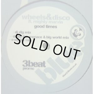 画像: WHEELS & DISCO FT. MIGHTY M / GOOD TIMES 