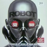 画像: KRS ONE & BUCKSHOT / ROBOT 