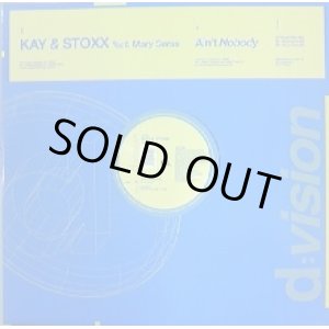 画像: KAY & STOXX FEAT. MARY GERAS / AIN'T NOBODY 