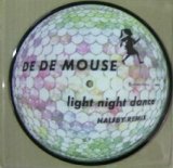 画像: DE DE MOUSE / LIGHT NIGHT DANCE REMIXES EP (7inch) ラスト