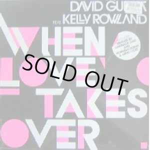 画像: DAVID GUETTA FEAT. KELLY ROWLAND / WHEN LOVE TAKES OVER REMIX 