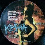 画像: Kesha / BLOW REMIXES (keshablow005) 