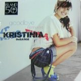 画像: $ KRISTINIA DEBARGE / GOODBYE REMIXES (B0013111-11) US Y1+2 在庫未確認