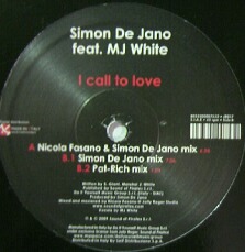 画像1: SIMON DE JANO FT. MJ WHITE / I CALL TO LOVE 