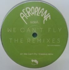 画像1: AEROPLANE / WE CAN'T FLY / CARAMELLAS CASSIUS & JOAKIM RMXS (541416505351)