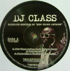 画像1: DJ Class / Ultimate Remixes Of ”New Years Anthem” /”I'm The Ish”