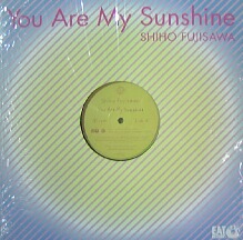画像1: $ SHIHO FUJISAWA ( 藤澤志保 ) / YOU ARE MY SUNSHINE (ER-0018) YYY226-2441-5-6
