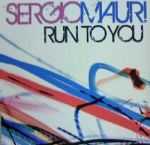 画像1: SERGIO MAURI / RUN TO YOU 