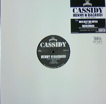 画像1: CASSIDY FEAT. SWIZZ BEATZ / HENNY N BACARDI / YOU GOT ME OPEN